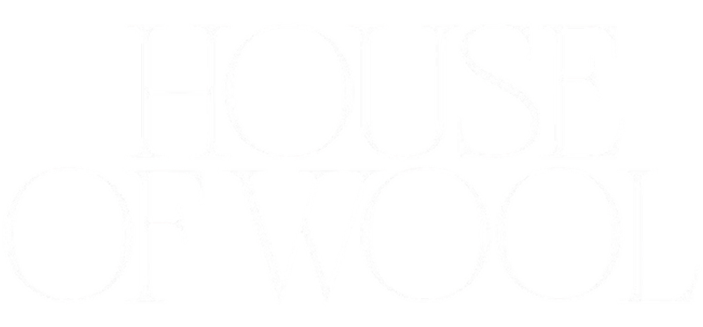 House of Wool